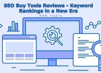 SEO Buy Tools Reviews – Keyword Rankings in a New Era