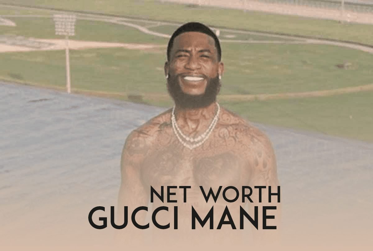 Gucci Mane net worth