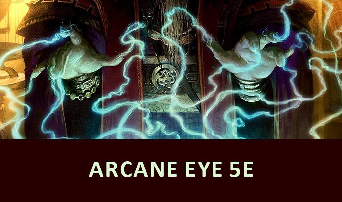 Arcane eye 5e