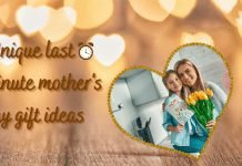 7 Simple yet Unique Last Minute Mother’s Day Gift Ideas 7 Simple yet Unique Last Minute Mother's Day Gift Ideas