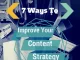 Ways to Immediately Improve Your Content Marketing Strategy Content Marketing