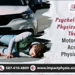 Psychological and Physical Support Through Motor Vehicle Accident Physiotherapy Vehicle Accident Physiotherapy