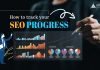 How to track your SEO progress