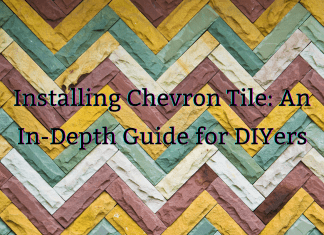 Installing Chevron Tile: An In-Depth Guide for DIYers Installing Chevron Tile