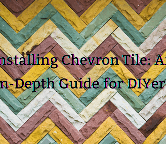 Installing Chevron Tile: An In-Depth Guide for DIYers Installing Chevron Tile