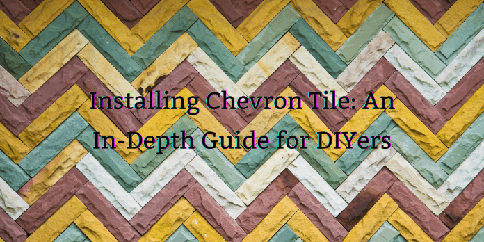 Installing Chevron Tile