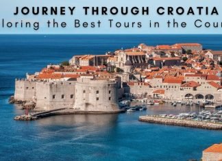 Journey Through Croatia: Exploring the Best Tours in the Country Journey Through Croatia