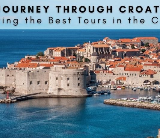 Journey Through Croatia: Exploring the Best Tours in the Country Journey Through Croatia