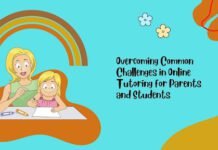 Overcoming Common Challenges in Online Tutoring for Parents and Students Online Tutoring