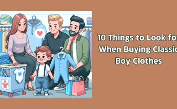 10 Things to Look for When Buying Classic Boy Clothes Classic Boy Clothes