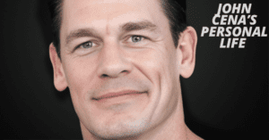 John Cena’s Net Worth: Age, Height, Wife, Children, Career