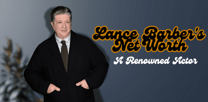 Lance Barber's Net Worth