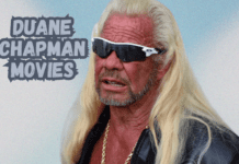 Duane Chapman Movies: Age, Education, Family, Relationships, Physical Appearance, Net Worth, and More Duane Chapman Movies