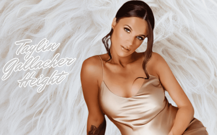 Taylin Gallacher’s Height