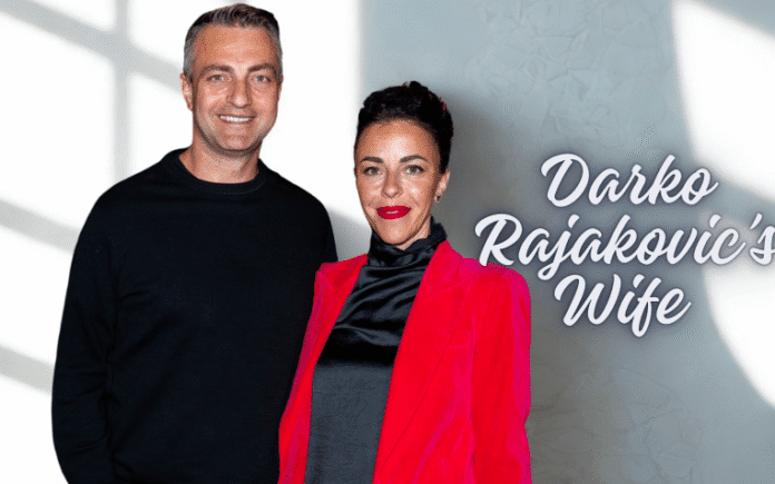 Darko Rajakovic’s Wife