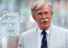 John Bolton’s Net Worth Fully Explained: His Political Rise, Age, Academic Background, Public Image, and Relationship Insights John Bolton’s Net Worth