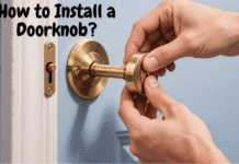 How to Install a Doorknob? Tools, Steps, Troubleshooting, and Pro Tips for a Secure and Stylish Fit How to Install a Doorknob