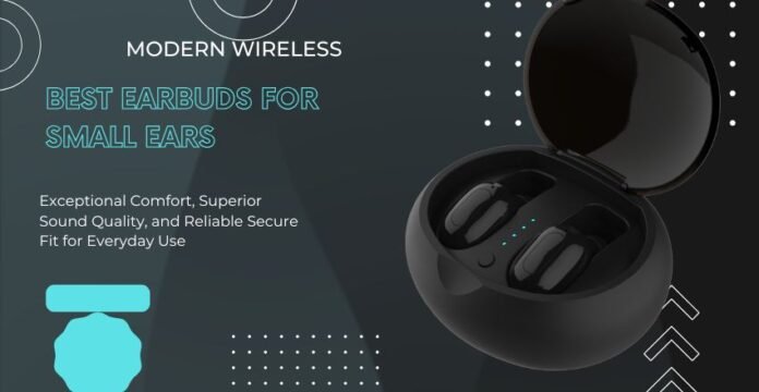 Best Earbuds for Small Ears