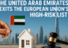 The United Arab Emirates Exits the European Union’s High-Risk List: What It Means for Real Estate Investors in the UAE Real Estate