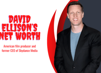 Inside David Ellison’s Net Worth: The Skydance CEO’s Age, Height, Religion, Spouse, Children, Hollywood Projects, and His Rise in Film & Television David Ellison’s Net Worth