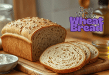 Best Whole Wheat Bread: Top Brands for Diabetics, Baby-Friendly Picks, Recipes, and Buying Guide for Canada, Pakistan & India Best Whole Wheat Bread