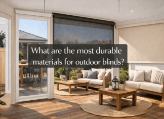 What Are The Most Durable Materials For Outdoor Blinds? Durable outdoor blinds materials