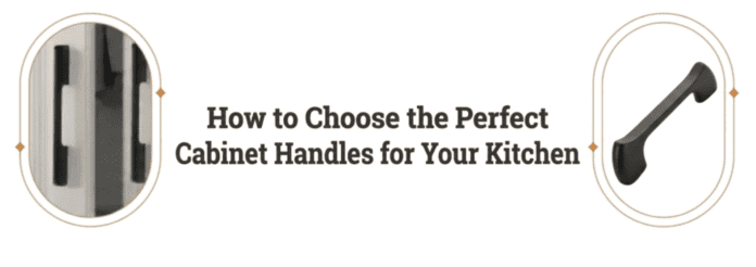 Best Cabinet Handles for Kitchens: Style, Size and Buying Guide Cabinet Handles