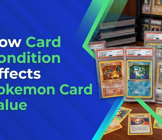 How Card Condition Affects Pokemon Card Value (Complete Guide) Pokemon Card