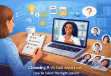 Choosing A Virtual Assistant: How To Select The Right Service Virtual Assistant