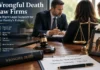 Wrongful Death Law Firm in the U.S.: A Complete Guide to Choosing the Right Attorney, Evaluating Experience, Fees, Evidence, Deadlines & Legal Representation Wrongful Death Law Firm