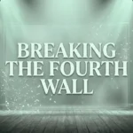 Breaking the Fourth Wall Explained: Why Characters Speak Directly to the Audience, How the Technique Works, and What Makes It So Effective in Movies, TV Shows, and Theater Breaking the Fourth Wall